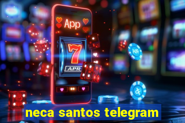 neca santos telegram